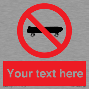 Custom No Skateboarding Sign